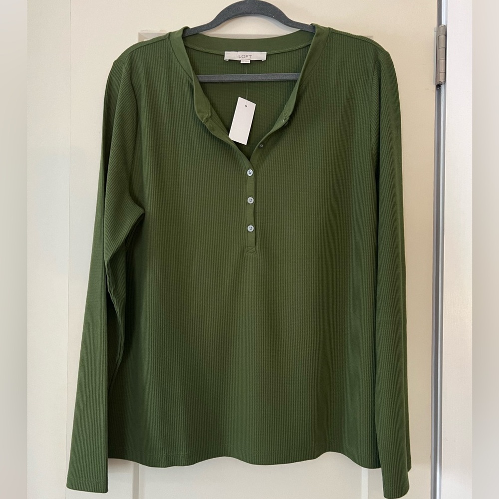 LOFT long sleeve women’s Henley brand new!